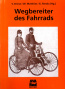 Wegbereiter des Fahrrads